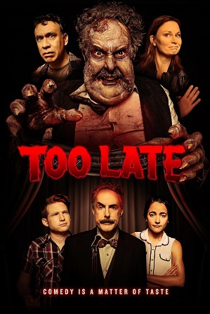 Too Late (2021) Full Hindi Dual Audio Movie Download 480p 720p Web-DL