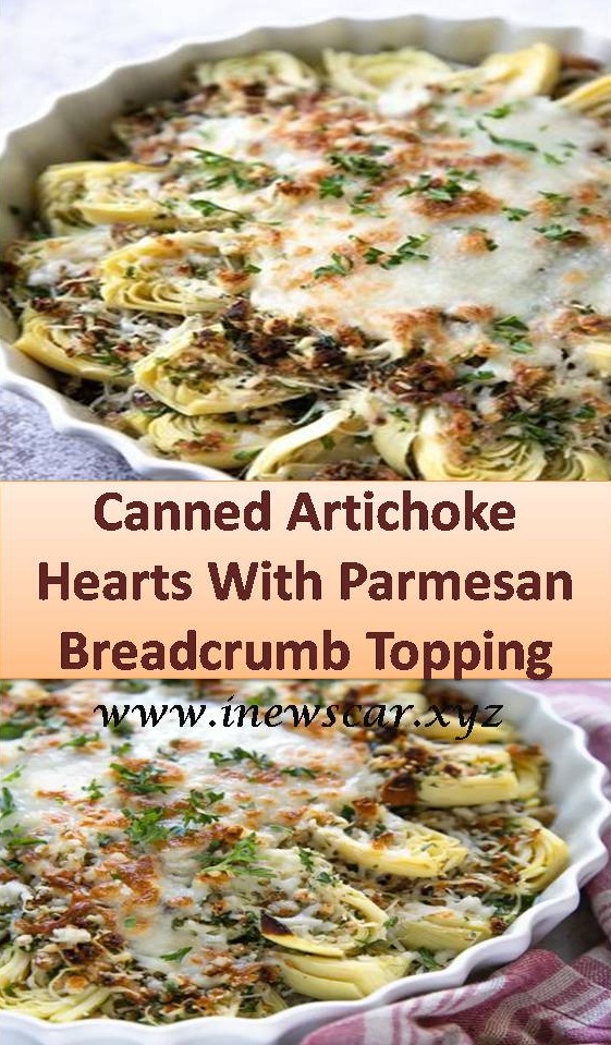 Canned Artichoke Hearts With Parmesan Breadcrumb Topping