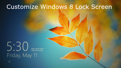 How To Customize and Change Wallpapers on Windows 8 Lock Screen