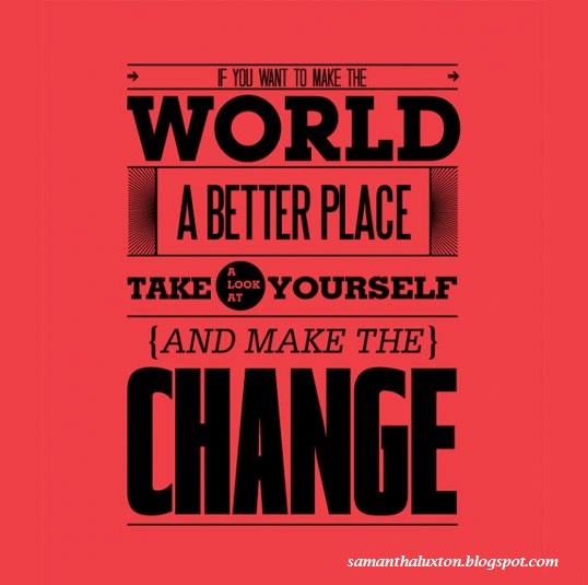 Making Changes for The Better World