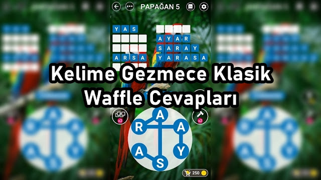 Kelime Gezmece Klasik Waffle Cevaplari