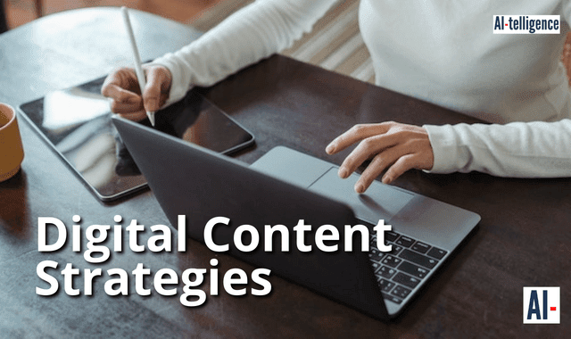 Digital Content Strategies