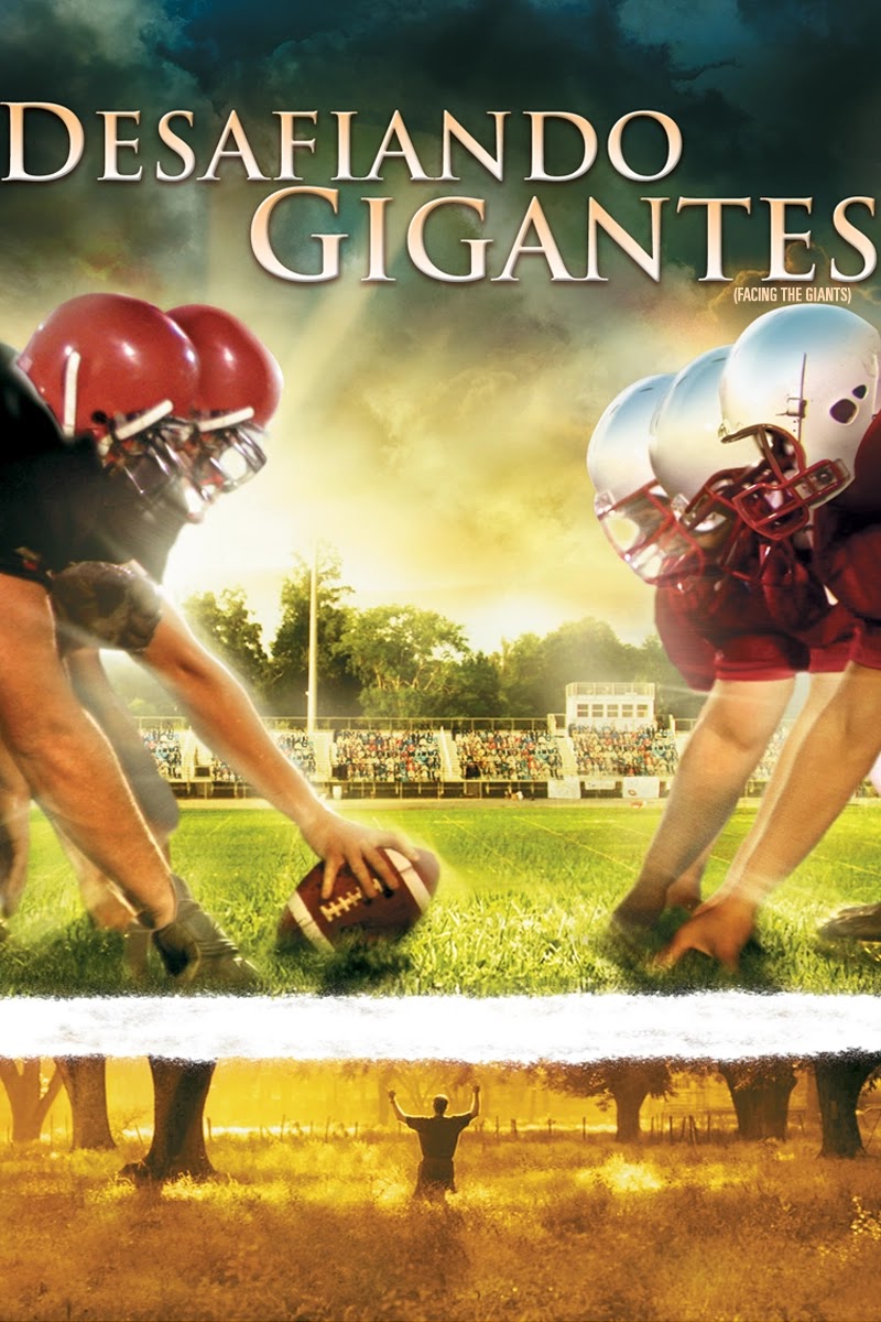 Papo de Cinema | DESAFIANDO OS GIGANTES (Facing the Giants) 2006