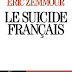 Eric ZEMMOUR Le suicide français