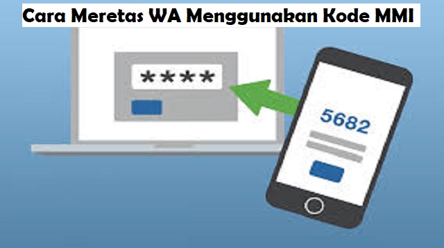 Cara Meretas WA