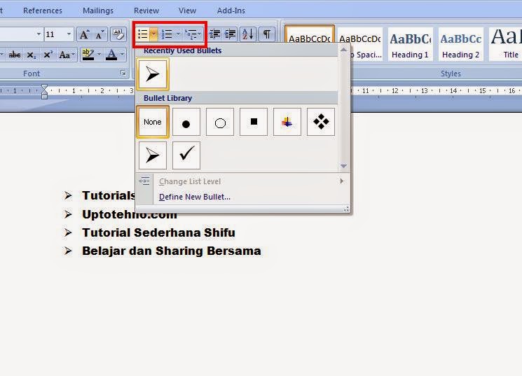 Cara Membuat Bullet and Numbering Pada Ms.Office Word