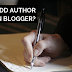 How to Add New Users and Authors to your Blogger Blog 