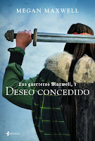  DESEO CONCEDIDO (GUERRERAS MAXWELL 1)