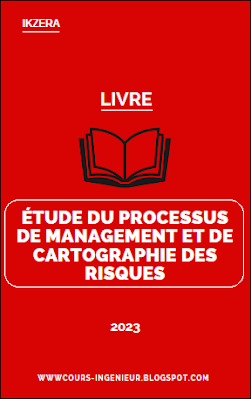 Téléchargez gratuitement le livre « Étude du Processus de Management et de Cartographie des Risques ». Découvrez les outils essentiels pour l'analyse et la cartographie des risques.