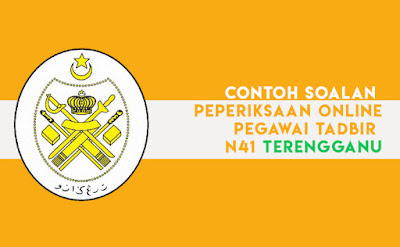 Peperiksaan Online Pegawai Tadbir N41 Terengganu