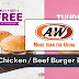 A&W 最新促销！Chicken／Beef Burger 买一送一！