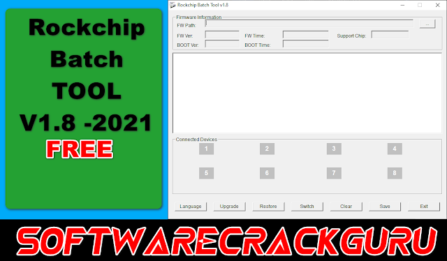 RockChip Batch Tool v1.8 Free Download | latest update -2021