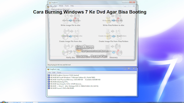Cara Burning Windows 7 Ke Dvd Agar Bisa Booting