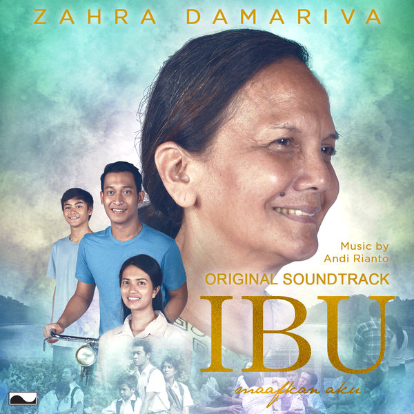 Lirik : Zahra Damariva - Ibu (OST. Ibu Maafkan Aku)