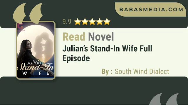 Cover Julian’s Stand-In Wife Novel By South Wind Dialect