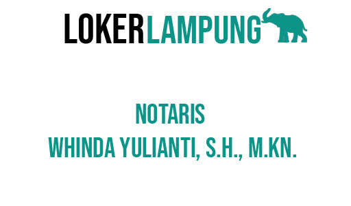Lowongan Kerja Lampung Notaris Whinda Yulianti, S.H., M.Kn.