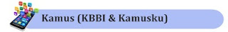 Kamus KBBI dan Kamusku adalah aplikasi bermanfaat yang sangat perlu untuk digunakan di handphone