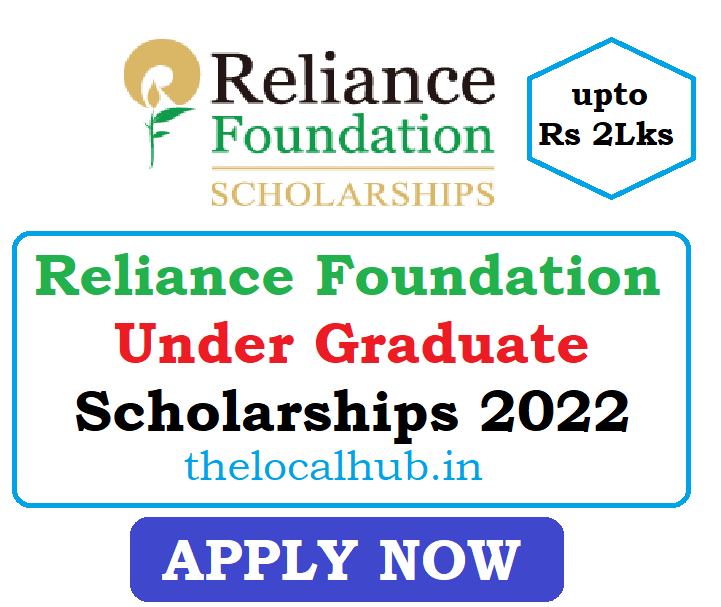 Reliance Foundation Scholarships 2022-23 for Under Graduates - Notification Out Get Details Here