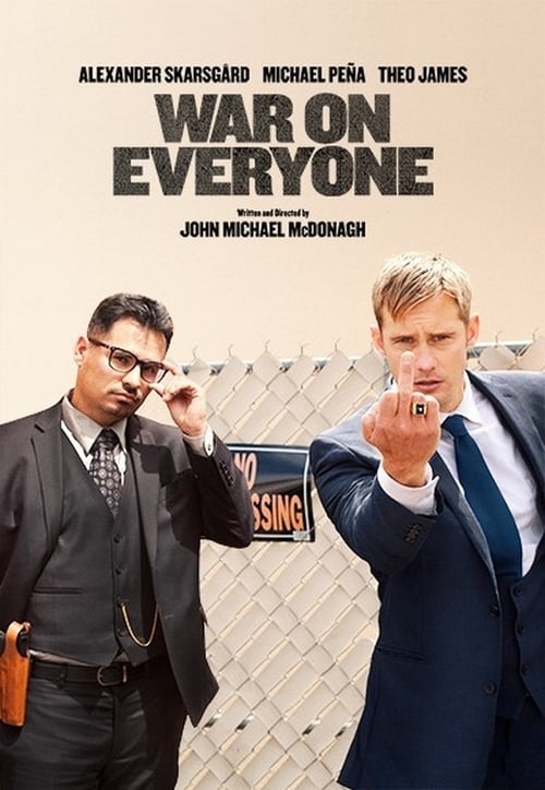 War on everyone - Sbirri senza regole 2016 Download ITA