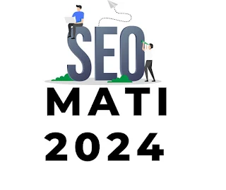 ADAKAH SEO AKAN MATI PADA TAHUN 2024?