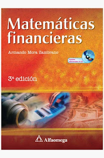  Matemáticas Financieras, 3ra Edición – Armando Mora Zambrano