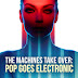 Various Artists - The Machines Take Over: Pop Goes Electronic [iTunes Plus AAC M4A]