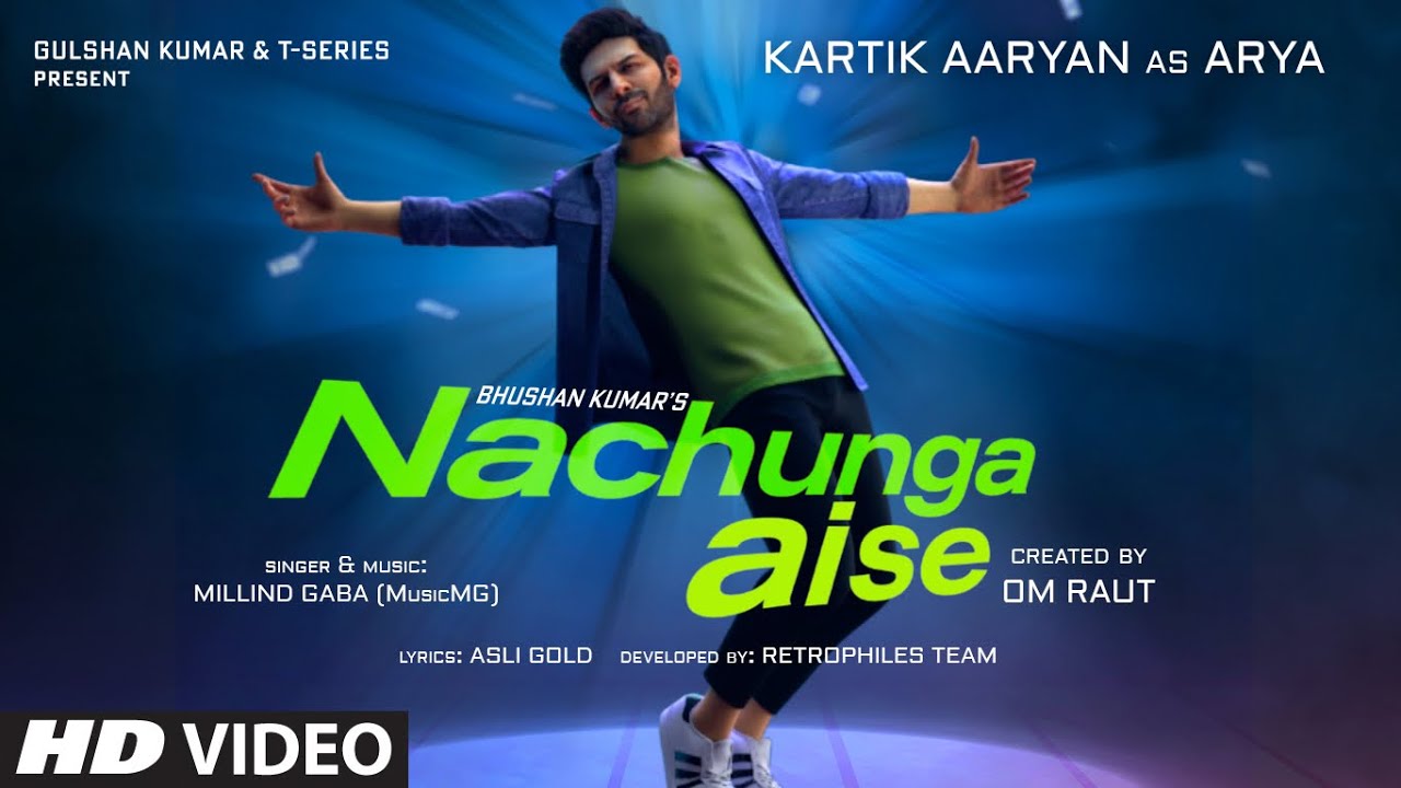 Nachunga Aise Lyrics Millind Gaba ft Kartik Aaryan