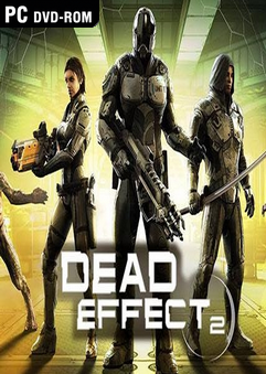 Dead Effect 2 Full Version PC Game 