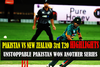 Pakistan Vs New Zealand 3rd T20 Highlights