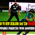 Pakistan Vs New Zealand 3rd T20 Highlights