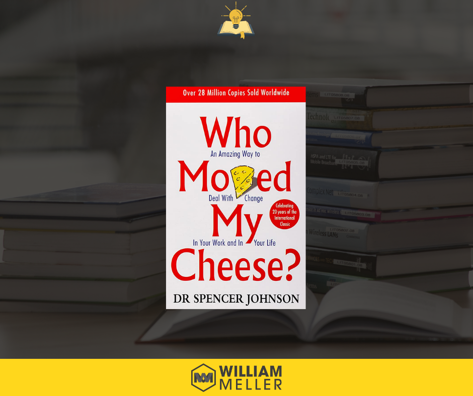 Book Notes: Who Moved My Cheese - Spencer Johnson