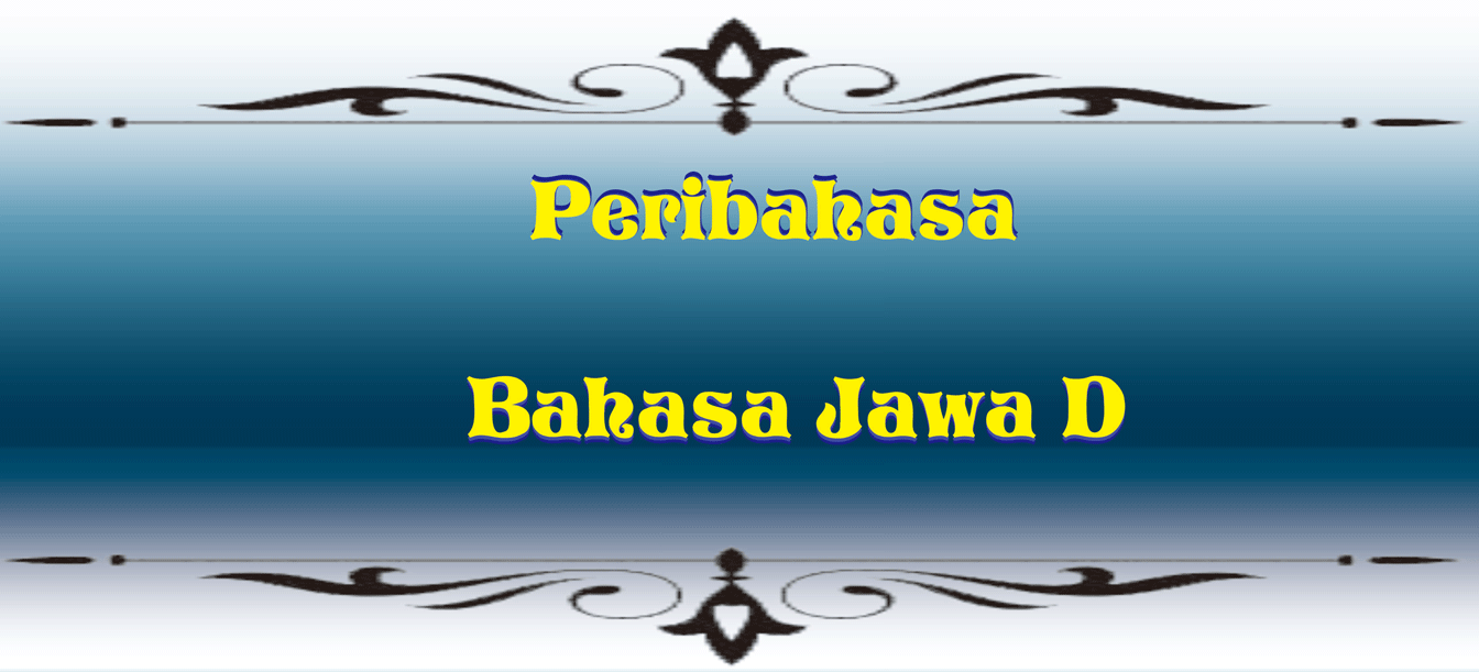 Peribahasa Bahasa Jawa D