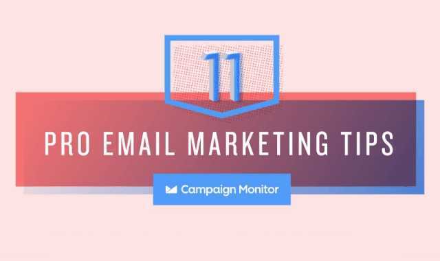 11 Pro Email Marketing Tips