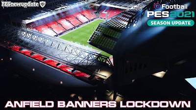 PES 2021 Anfield LockDown Edition by Golden Ghost