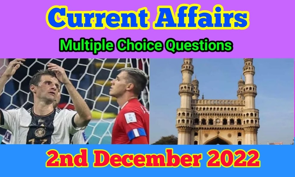 2nd December 2022 Current Affairs Questions Answers Quiz