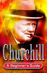 Churchill: A Beginner's Guide
