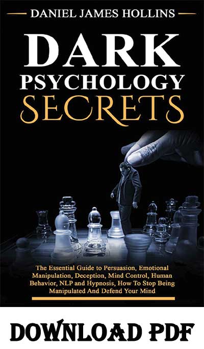 Dark Psychology Secrets By Daniel James Hollins PDF, Dark Psychology Secrets By Daniel James Hollins PDF Download, Dark Psychology Secrets PDF, ebook