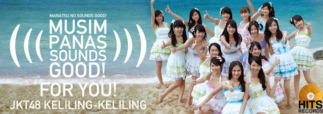 MV Manatsu no Sounds Good (真夏のSounds good ) JKT48  + lirik Karaoke