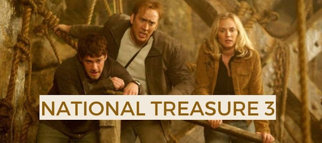 National Treasure 3 Review | Release Date | Cast | Trailer