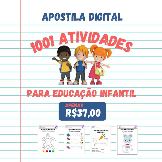 APOSTILA DIGITAL COM 1001 ATIVIDADES R$37,00