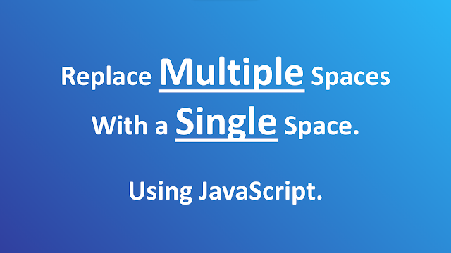 replace many spaces in string or text with a single space