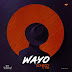 F! MUSIC: Uchezzy Ft. Ojie - Wayo | @FoshoENT_Radio 