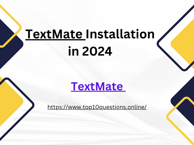 TextMate Installation in 2024