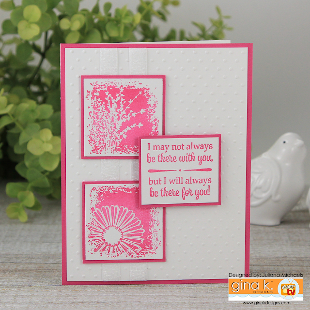 There For You Card by Juliana Michaels featuring Gina K Designs Botanical Blocks Incentive Stamp Set 