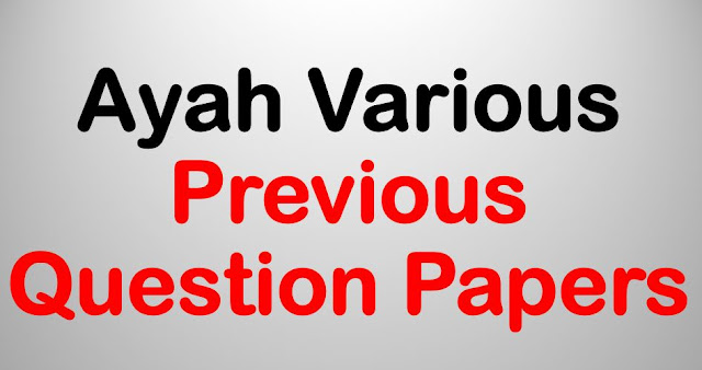 Ayah Various - Previous Question Papers