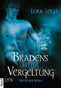 Breeds - Bradens Vergeltung (Breeds-Serie 6)