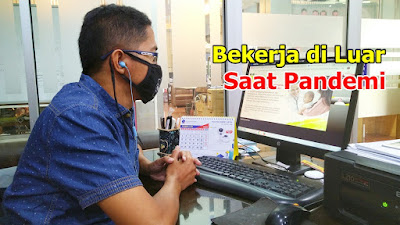 bekerja saat pandemi