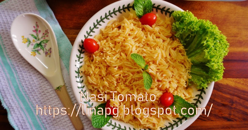 Resepi Nasi Tomato Guna Beras Basmati - sKebaya