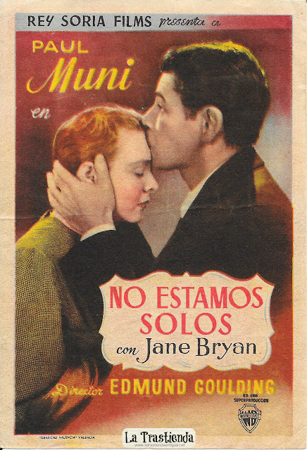 No Estamos Solos - Programa de Cine - Paul Muni - Jane Bryan