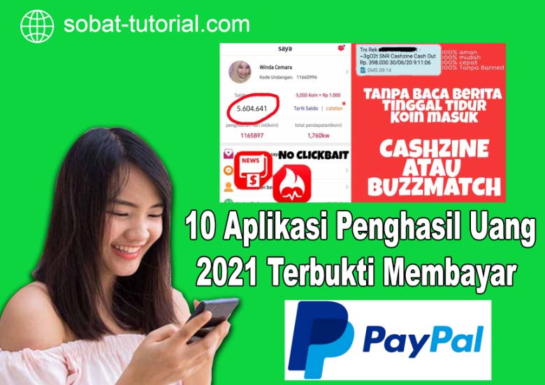 10 Aplikasi Penghasil Uang 2021 Terbukti Membayar  dan Aman digunakan